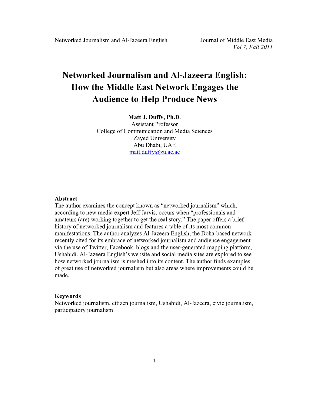 Networked Journalism and Al-Jazeera English Journal of Middle East Media Vol 7, Fall 2011