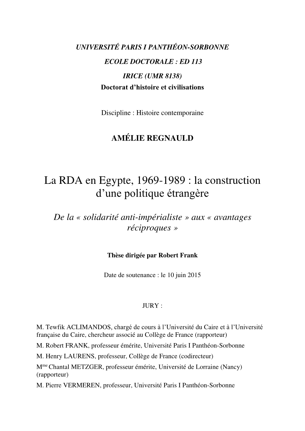La RDA En Egypte, 1969-1989 : La Construction D’Une Politique Étrangère