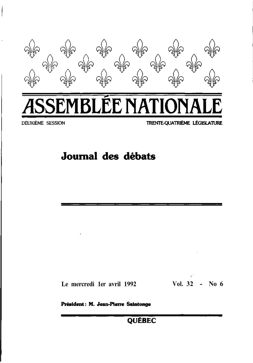 Le Mercredi 1Er Avril 1992 Vol. 32 - No 6 Table Des Matières