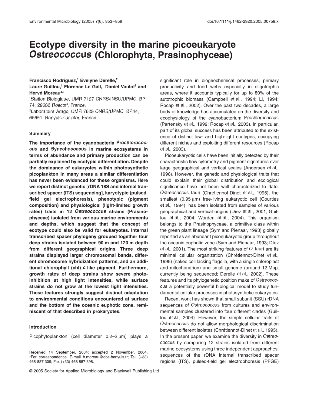 Ecotype Diversity in the Marine Picoeukaryote Ostreococcus (Chlorophyta, Prasinophyceae)