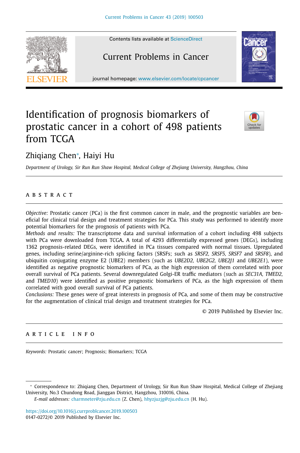 Identification of Prognosis Biomarkers of Prostatic Cancer in a Cohort Of