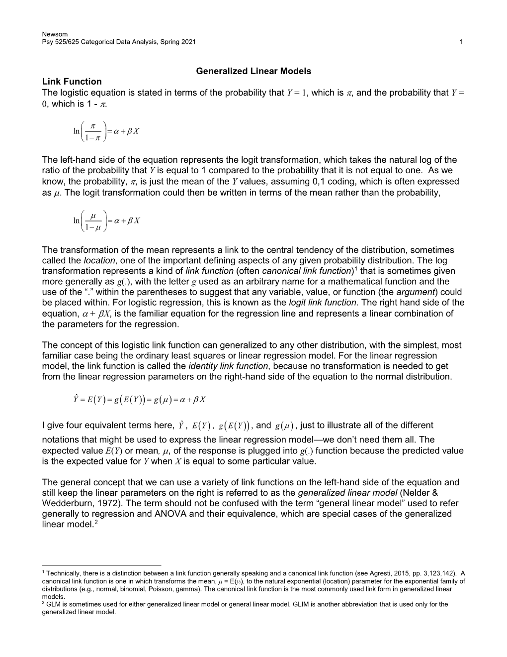 Generalized Linear Models Link Function the Logistic Equation Is