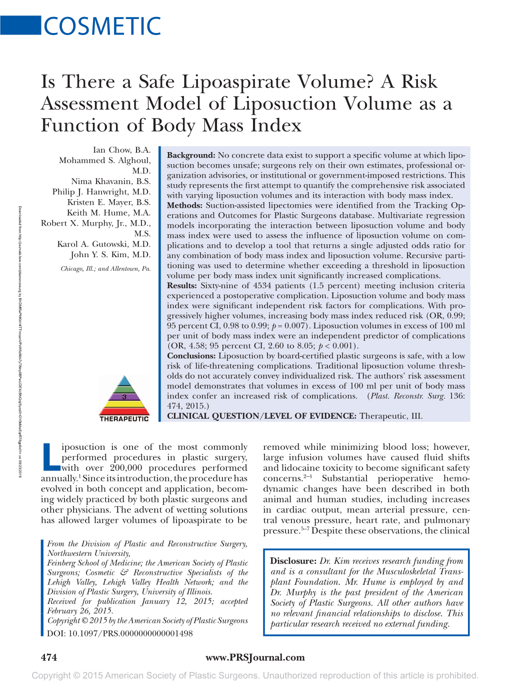 Is There a Safe Lipoaspirate Volume? a Risk Copyright © 2015 American Society of Plastic Surgeons