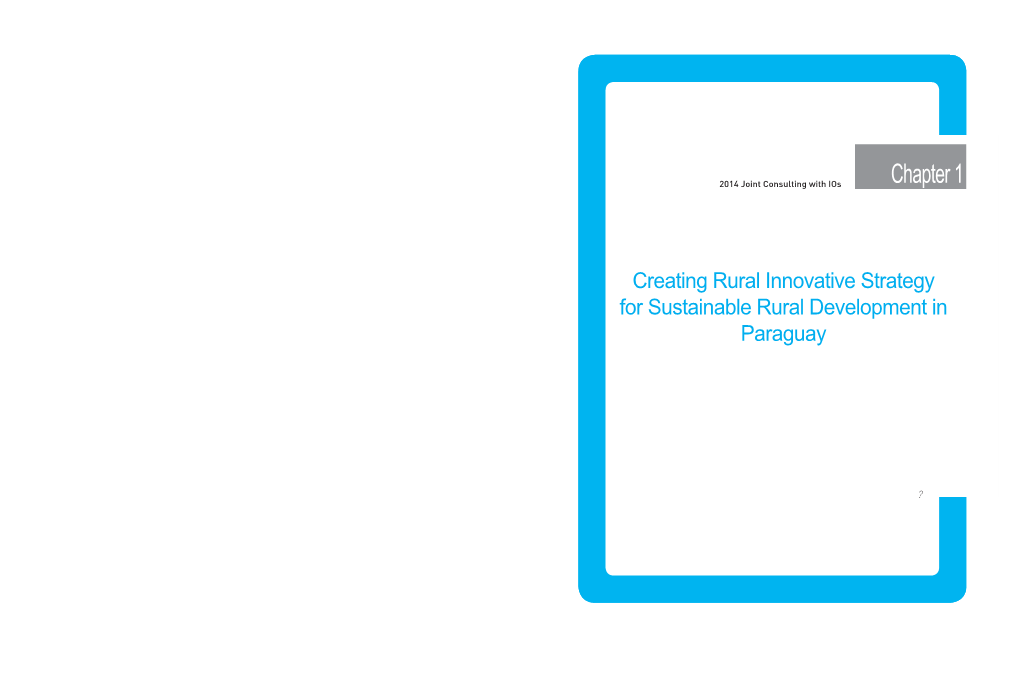 Creating Rural Innovative Strategy for Sustainable Rural Development in Paraguay