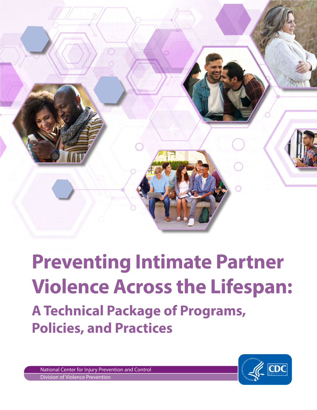 Preventing Intimate Partner Violence Across the Lifespan: a Technical Package of Programs, Policies, and Practices