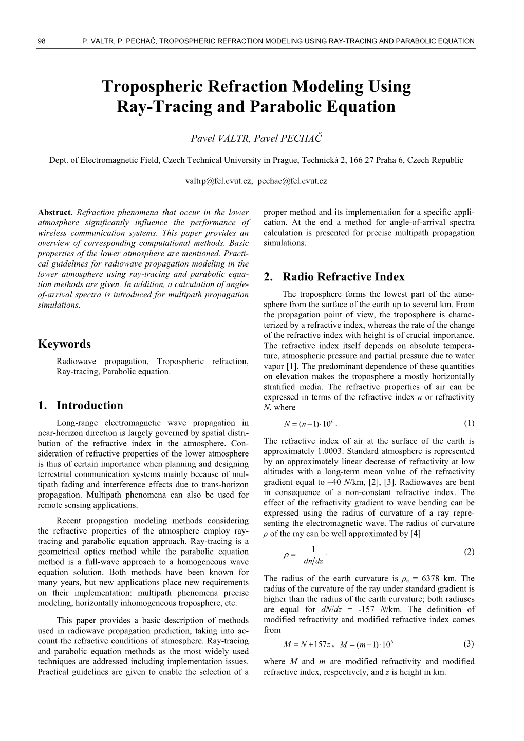 Tropospheric Refraction Modeling Using Ray-Tracing and Parabolic Equation