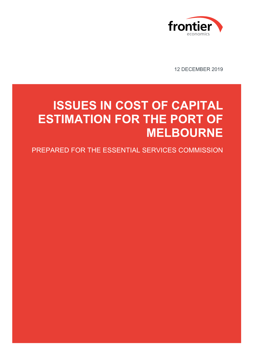 Issues in Cost of Capital Estimation for the Port of Melbourne