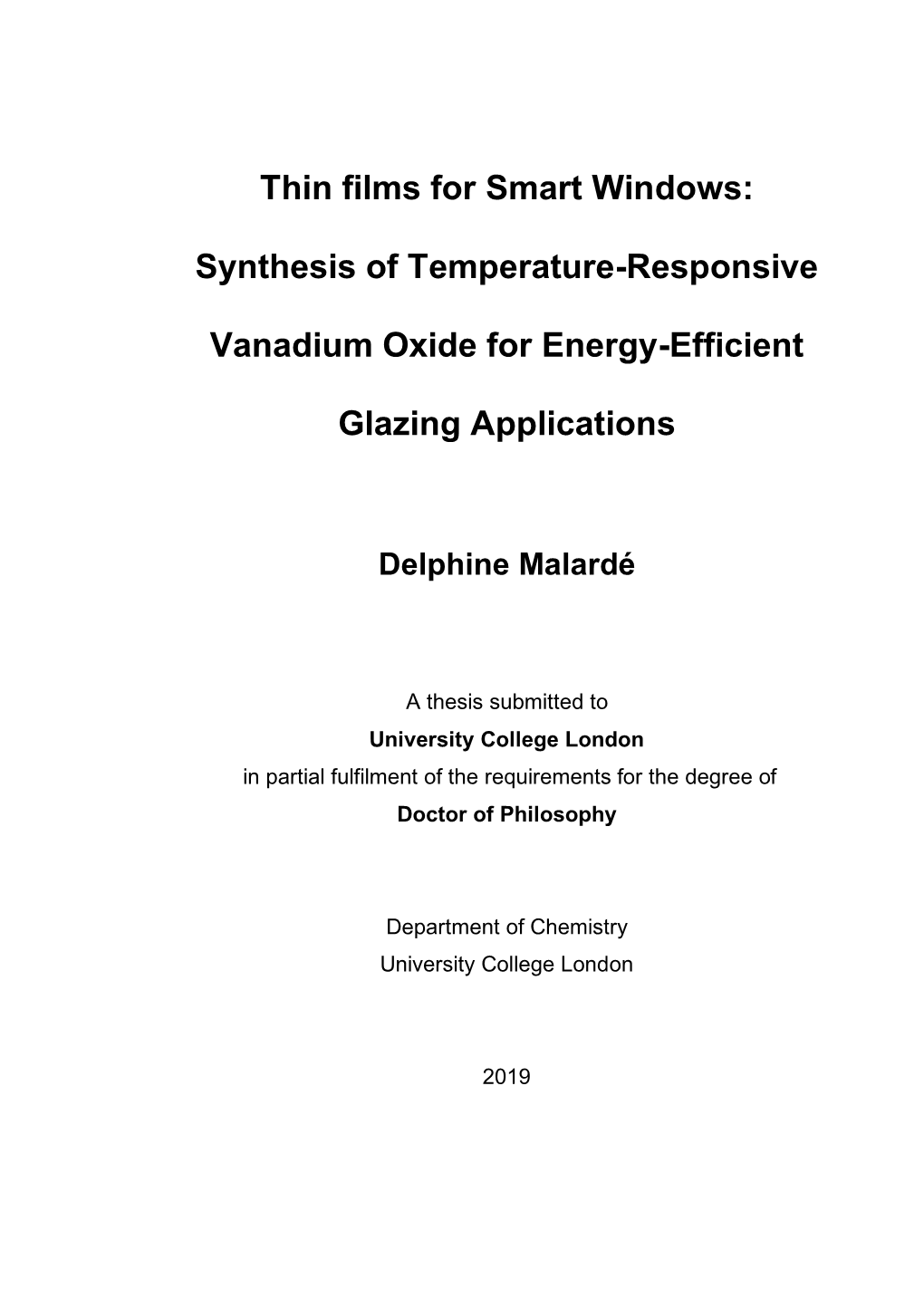 Thin Films for Smart Windows: Synthesis of Temperature-Responsive Vanadium Oxide for Energy-Efficient Glazing Applications