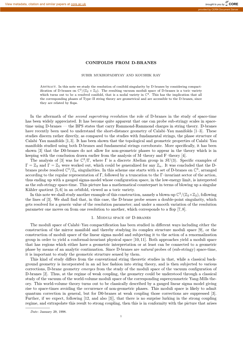 CONIFOLDS from D-BRANES in the Aftermath of the Second Superstring