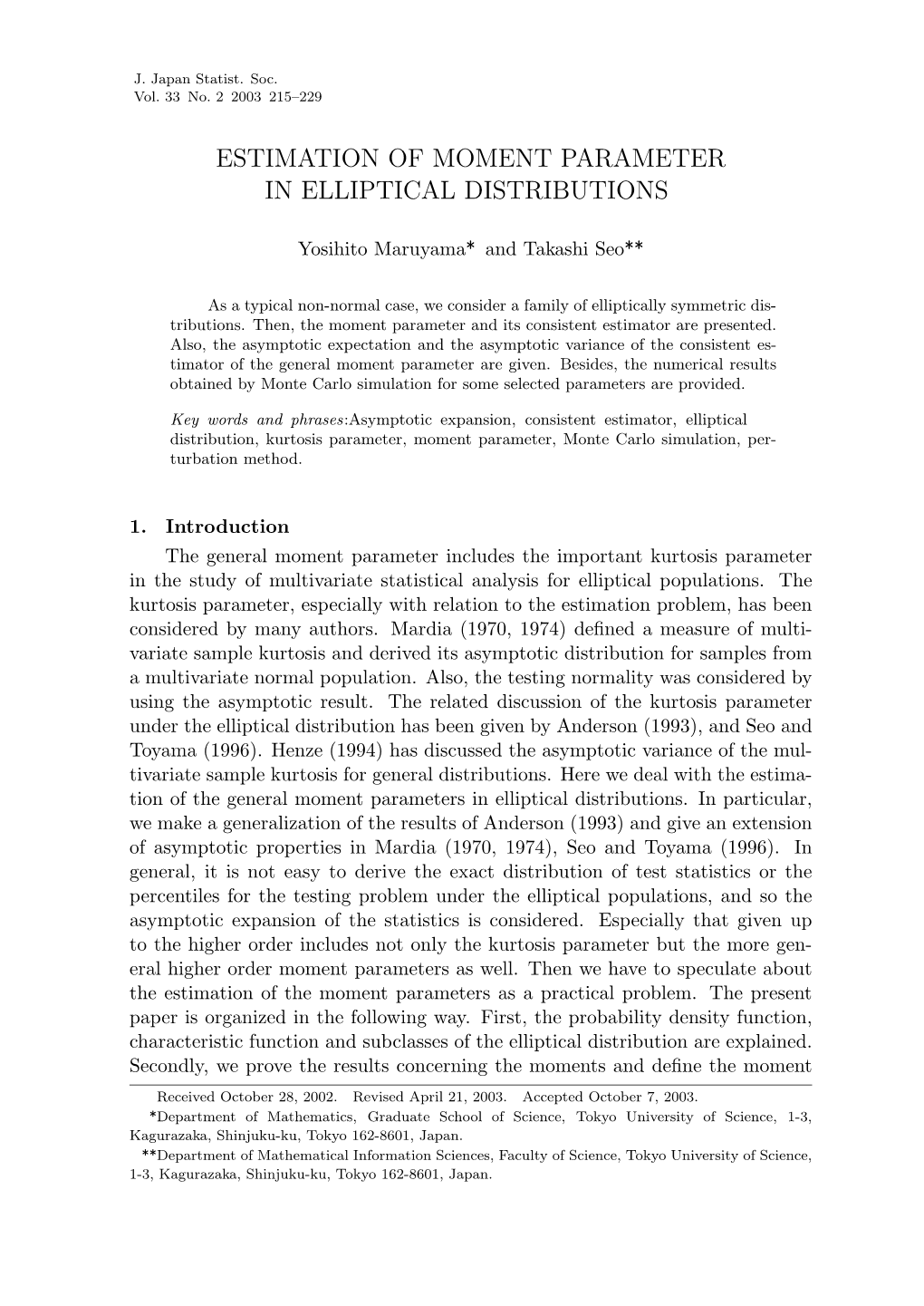 Estimation of Moment Parameter in Elliptical Distributions