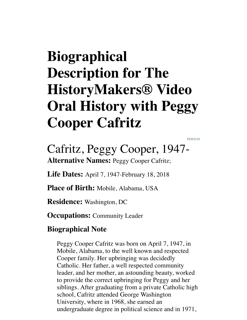 Biographical Description for the Historymakers® Video Oral History with Peggy Cooper Cafritz