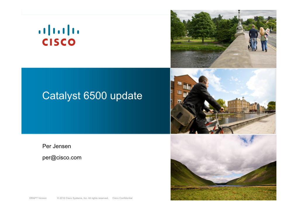 Catalyst 6500 Update