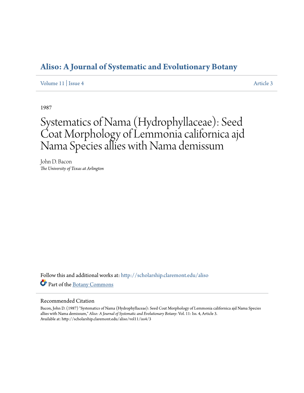 Systematics of Nama (Hydrophyllaceae): Seed Coat Morphology of Lemmonia Californica Ajd Nama Species Allies with Nama Demissum John D