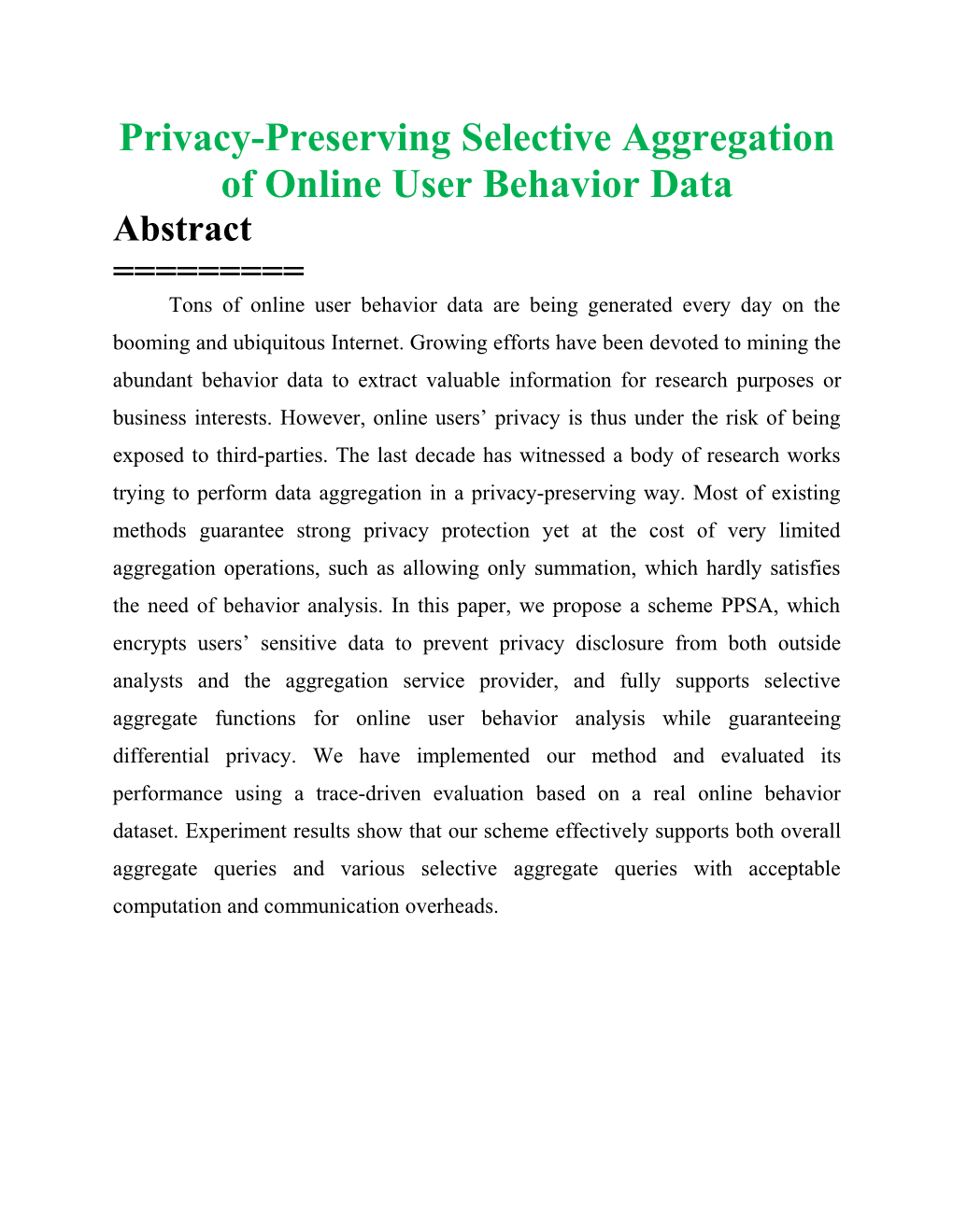 Privacy-Preserving Selective Aggregation of Online User Behavior Data