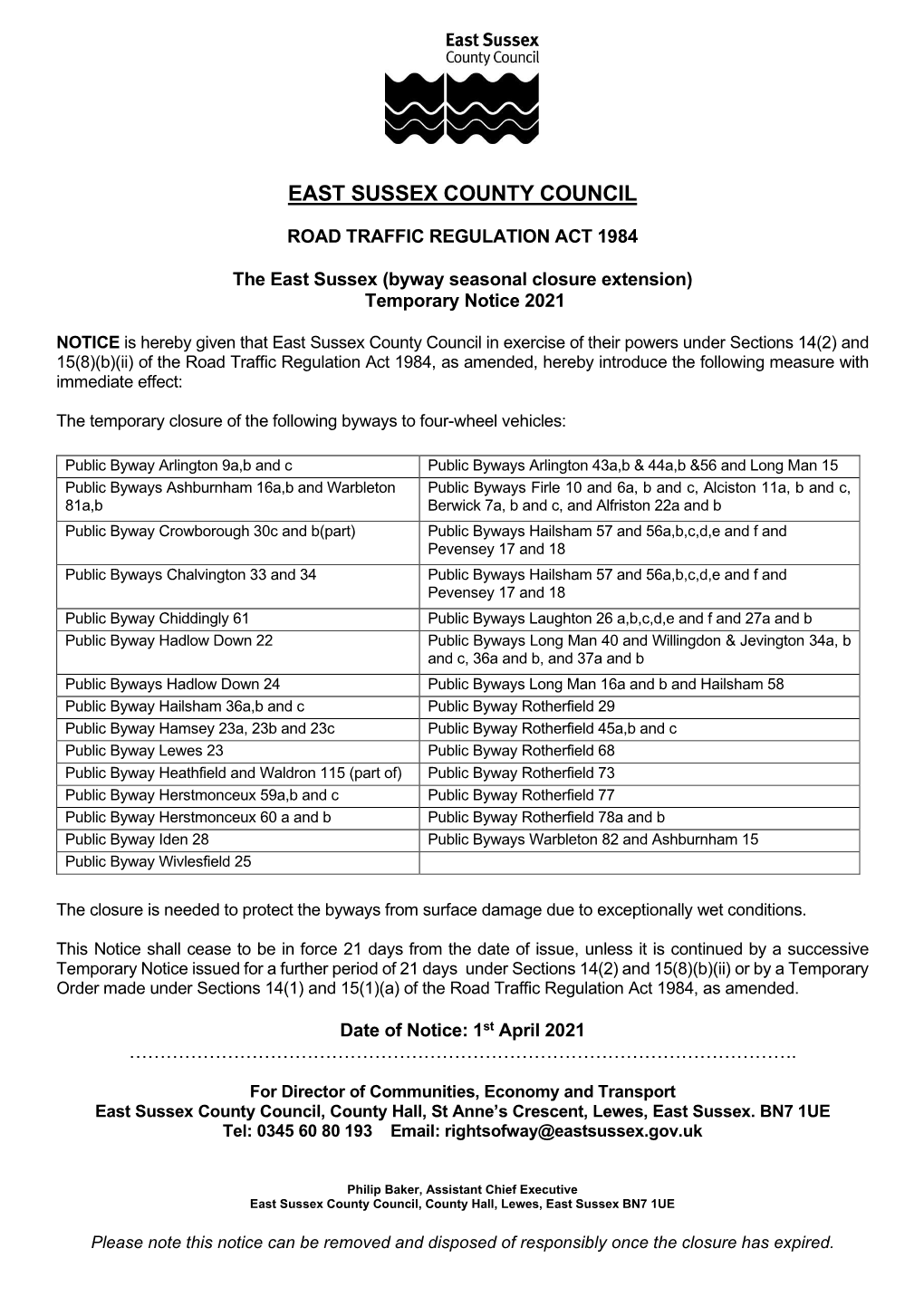 (Byway Seasonal Closure Extension) Temporary Notice 2021