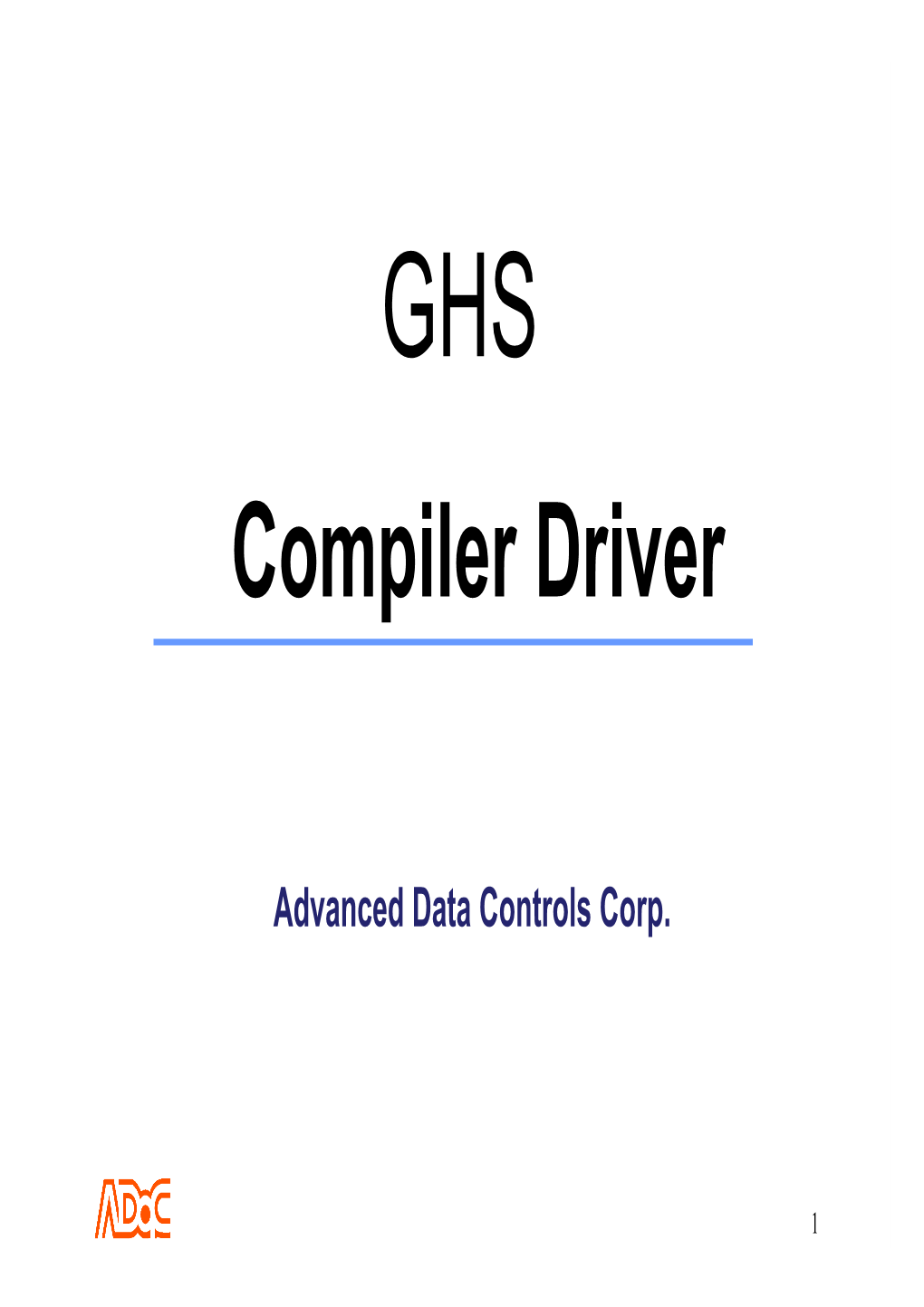 Compiler Driver