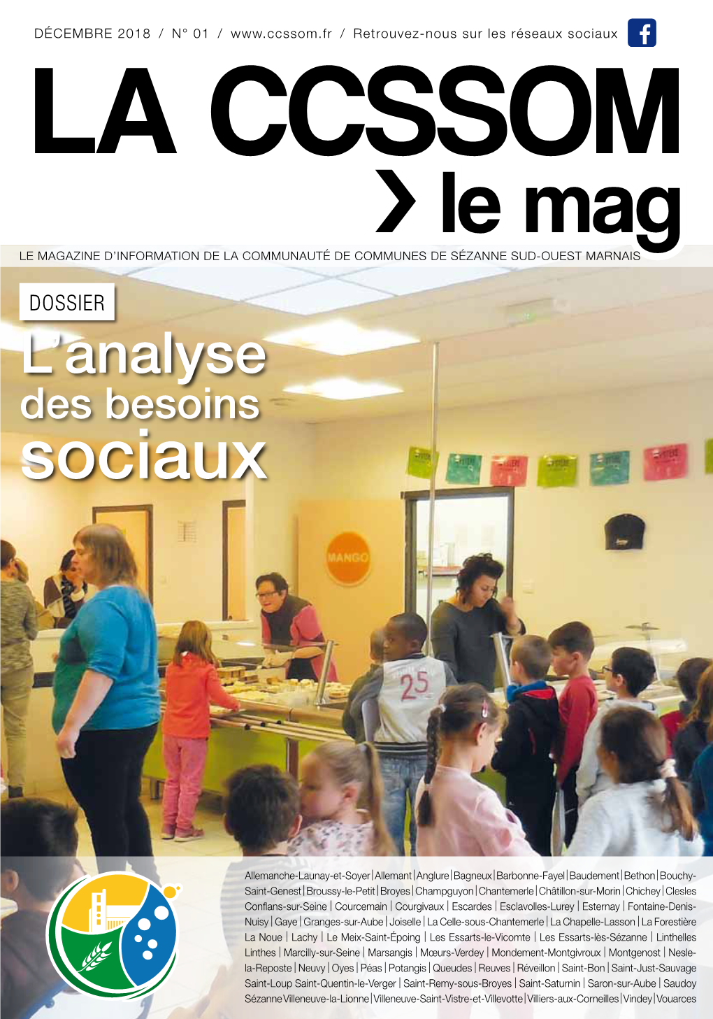 LA CCSSOM › Le Mag LE MAGAZINE D’INFORMATION DE LA COMMUNAUTÉ DE COMMUNES DE SÉZANNE SUD-OUEST MARNAIS