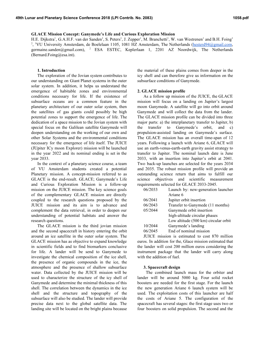 GLACE Mission Concept: Ganymede's Life and Curious Exploration Mission H.E. Dijkstra​ 1​, G.A.H.F. Van Der Sanden​