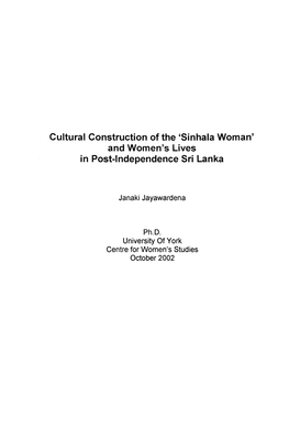Cultural Construction of the 'Sinhala Woman' and Women's Lives in Post-Independence Sri Lanka