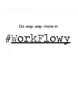 Online Workflowy Browser