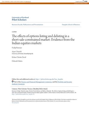 The Effects of Options Listing and Delisting in a Short-Sale-Constrained Market: Evidence from the Indian Equities Markets Pradip Banerjee