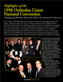 Highlights of the 1998 Orthodox Union National Convention Thanksgiving Weekend, Brunswick Hilton, East Brunswick, New Jersey