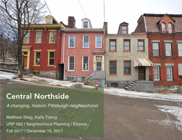 Central Northside a Changing, Historic Pittsburgh Neighborhood