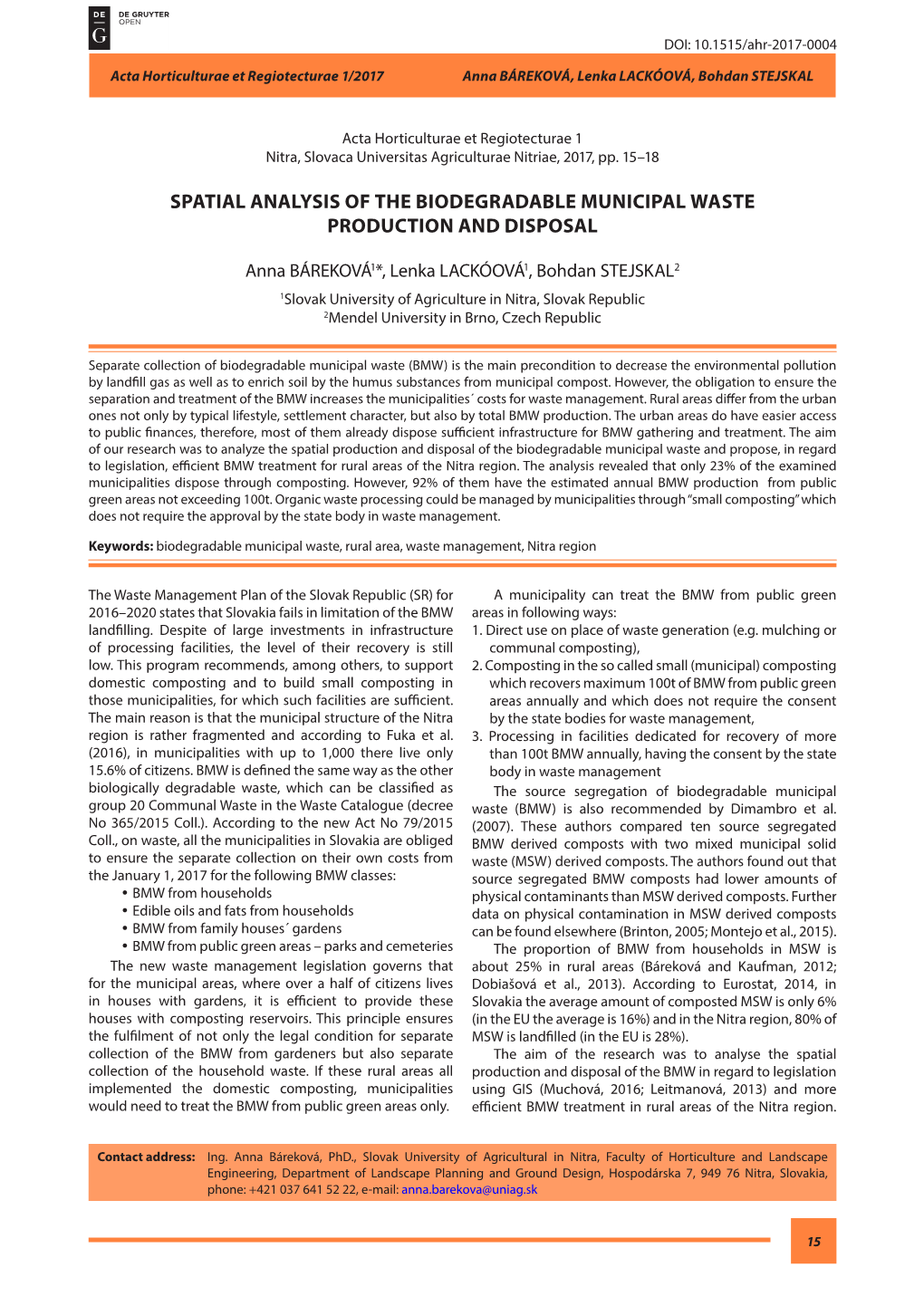 Spatial Analysis of the Biodegradable Municipal Waste Production and Disposal