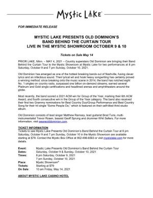 Mystic Lake Presents Old Dominion's Band Behind the Curtain Tour Live in the Mystic Showroom October 9 & 10