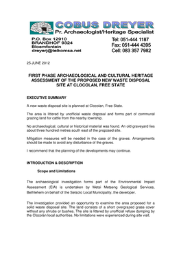 First Phase Archaeological and Cultural Heritage Assessment of the Proposed New Waste Disposal Site at Clocolan, Free State