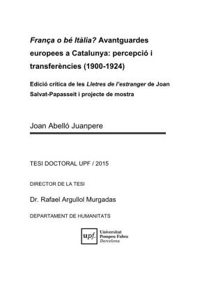 Avantguardes Europees a Catalunya: Percepció I Transferències (1900-1924)