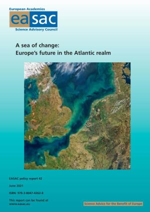 A Sea of Change: Europe's Future in the Atlantic Realm