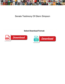 Senate Testimony of Glenn Simpson