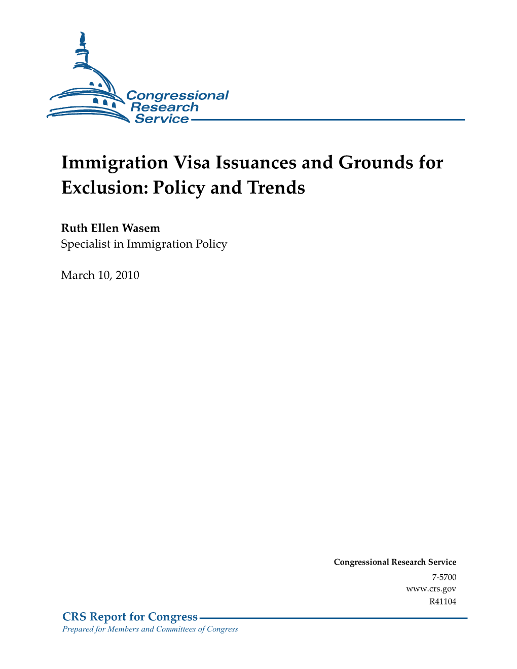 Immigration Visa Issuances and Grounds for Exclusion: Policy and Trends