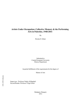 Artists Under Occupation: Collective Memory & the Performing Arts in Palestine, 1948-2011