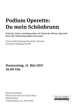 Podium Operette: Du Mein Schönbrunn