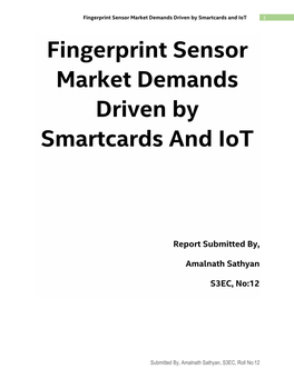 Fingerprint Sensor Market Demands Driven by Smartcards and Iot 1 Fingerprint Sensor Market Demands Driven by Smartcards and Iot