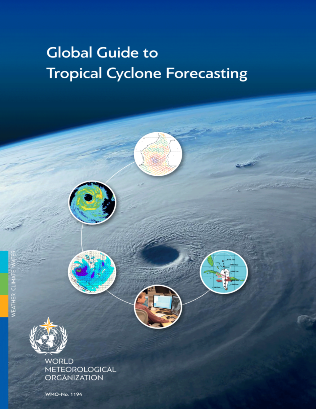 Full Version of Global Guide to Tropical Cyclone Forecasting