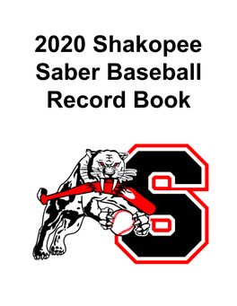 2020 Shakopee Saber Baseball Record Book