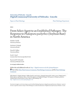 The Response to Phakopsora Pachyrhizi (Soybean Rust) in North America Heather Y