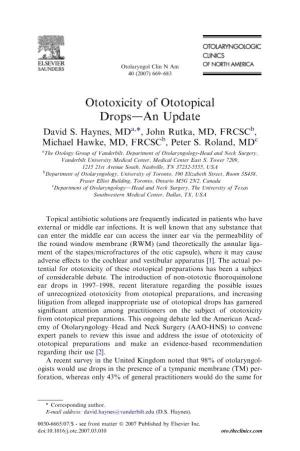 Ototoxicity of Ototopical Dropsdan Update David S