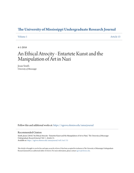 Entartete Kunst and the Manipulation of Art in Nazi Jessie Smith University of Mississippi