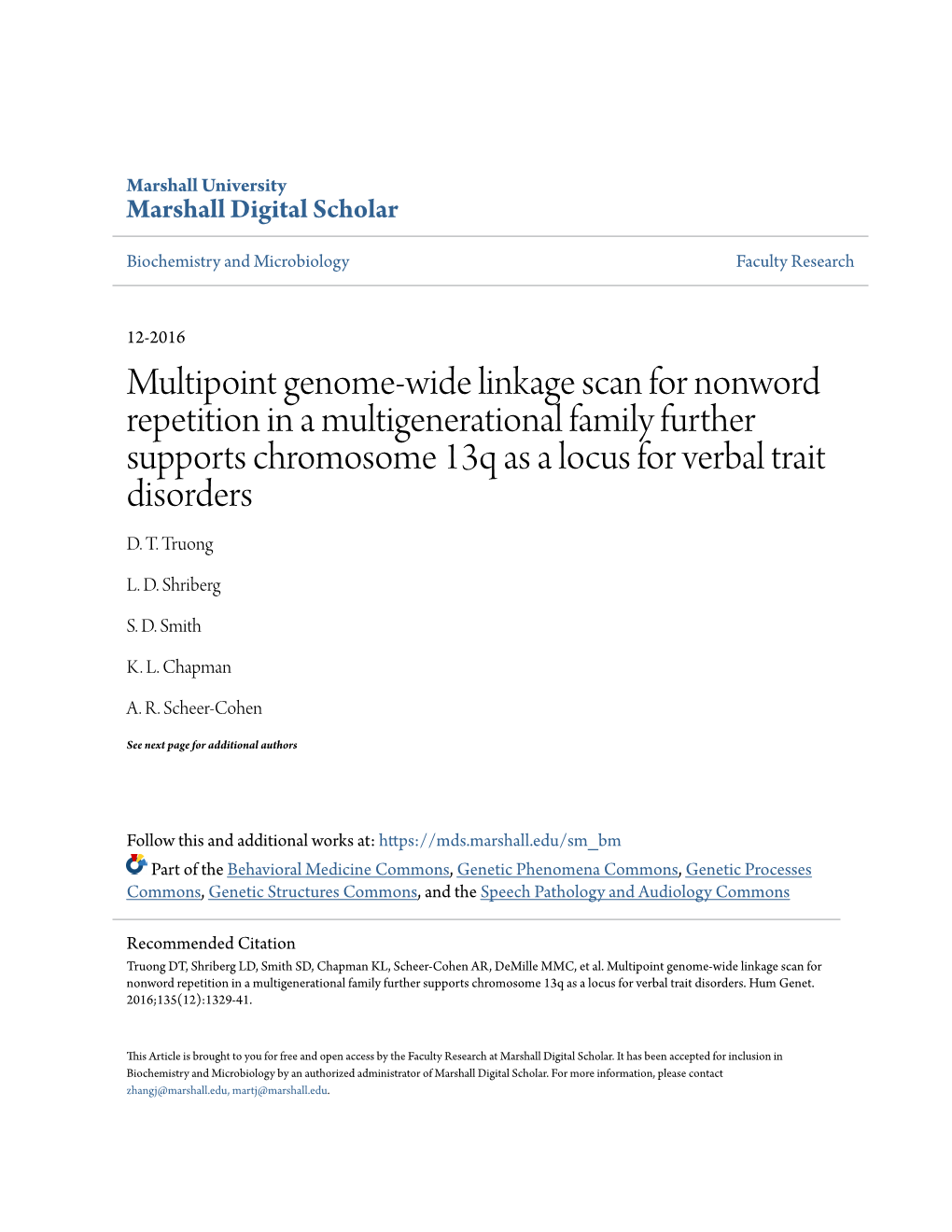 Multipoint Genome-Wide Linkage Scan for Nonword Repetition in a Multigenerational Family Further Supports Chromosome 13Q As a Locus for Verbal Trait Disorders D