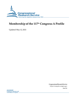 Membership of the 117Th Congress: a Profile