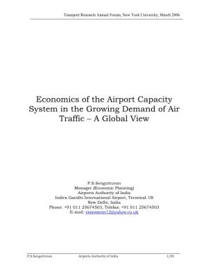Economics of the Airport Capacity System in the Growing Demand of Air Traffic – a Global View