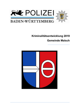 Kriminalitätsentwicklung 2019 Gemeinde Malsch