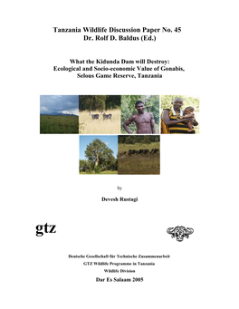 Ecological and Socio-Economic Value of Gonabis, Selous Game Reserve, Tanzania