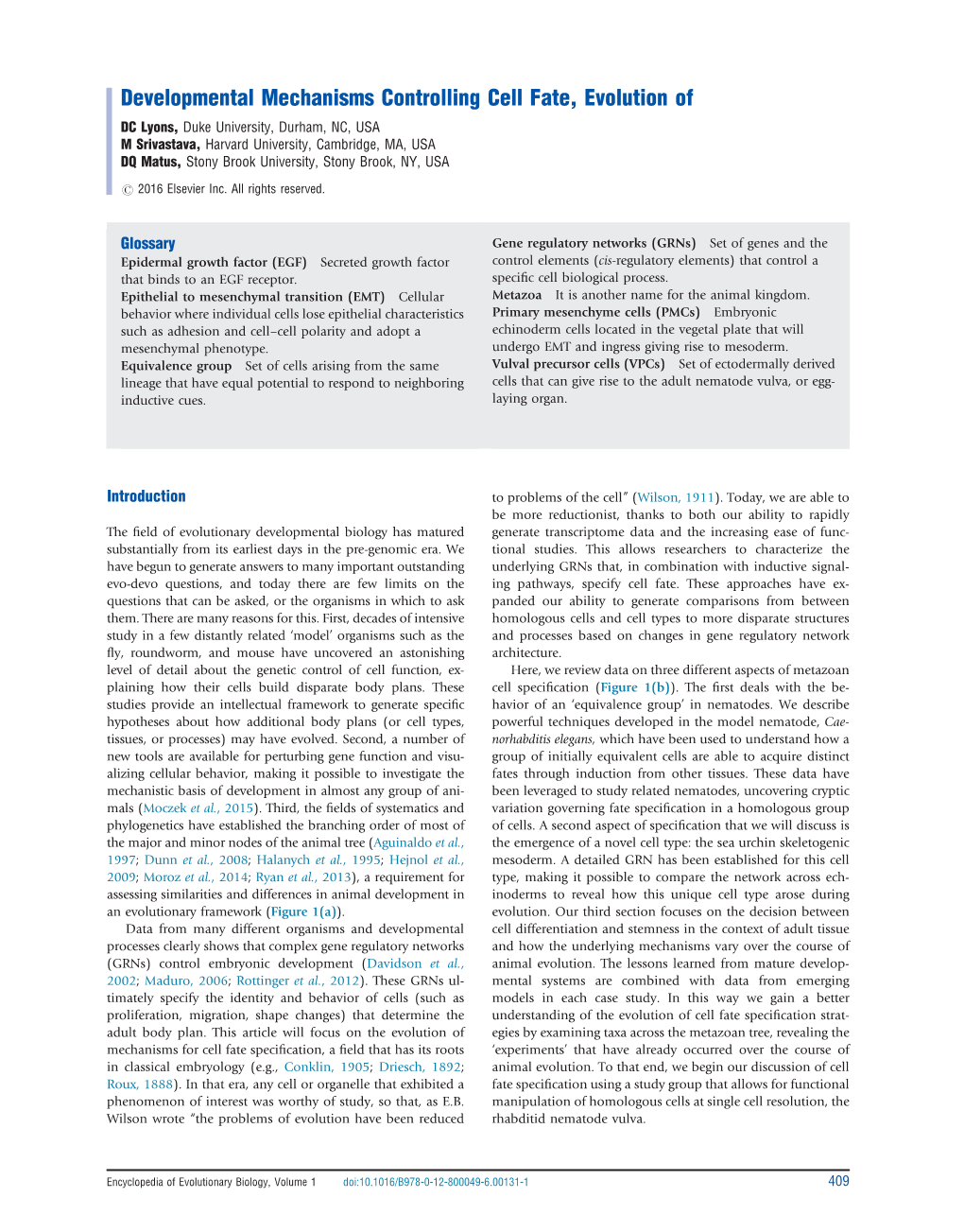 Developmental Mechanisms Controlling Cell Fate, Evolution Of