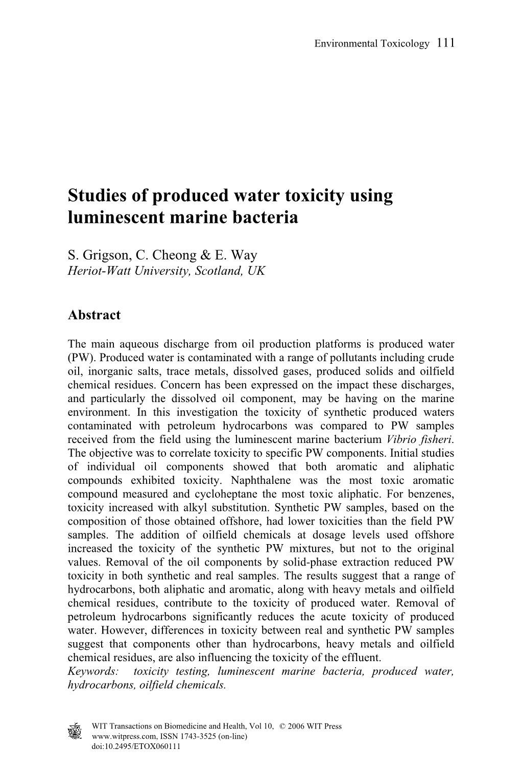 Studies of Produced Water Toxicity Using Luminescent Marine Bacteria