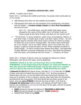 DAVID INTRO: a Psalm and a Story Psalm 34:1 I Will Bless the LORD at All Times: His Praise Shall Continually Be in My Mouth